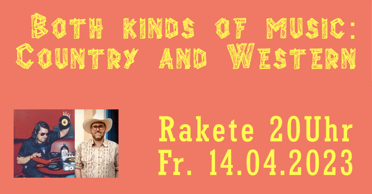 Both kinds of Music: Country & Western | REVEREND REICHSSTADT & ANDREAS VOGEL