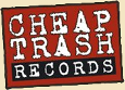 Cheap Trash Records